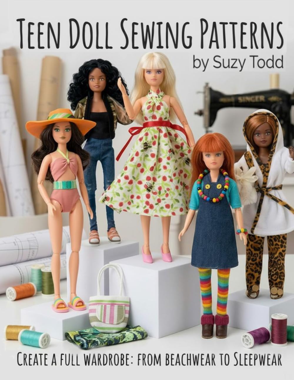 TEEN DOLL SEWING PATTERNS: Create a full wardrobe from beachwear to sleepwear
