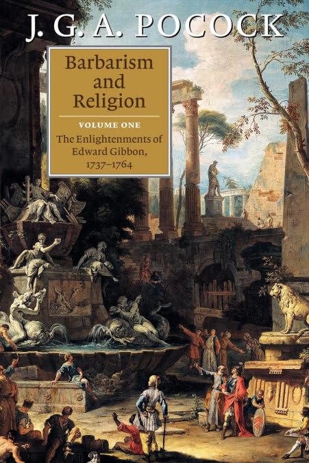Barbarism and Religion (Barbarism and Religion 2 Volume Paperback Set)      Revised ed. Edition
