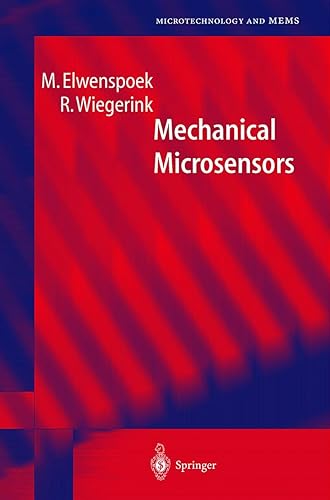 Mechanical Microsensors (Microtechnology and MEMS)