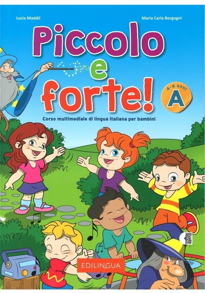 Piccolo e forte! A - Libro + online audio PAPERBACK (ITALIAN) 9788899358044