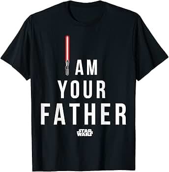 Star wars i am your father t shirt Clearance