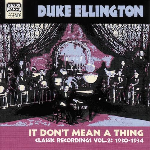 Ellington, Duke: It Don'T Mean A Thing (1930-1934)のサムネイル