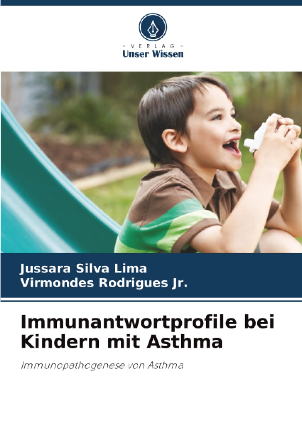 Immunantwortprofile bei Kindern mit Asthma: Immunopathogenese von Asthma