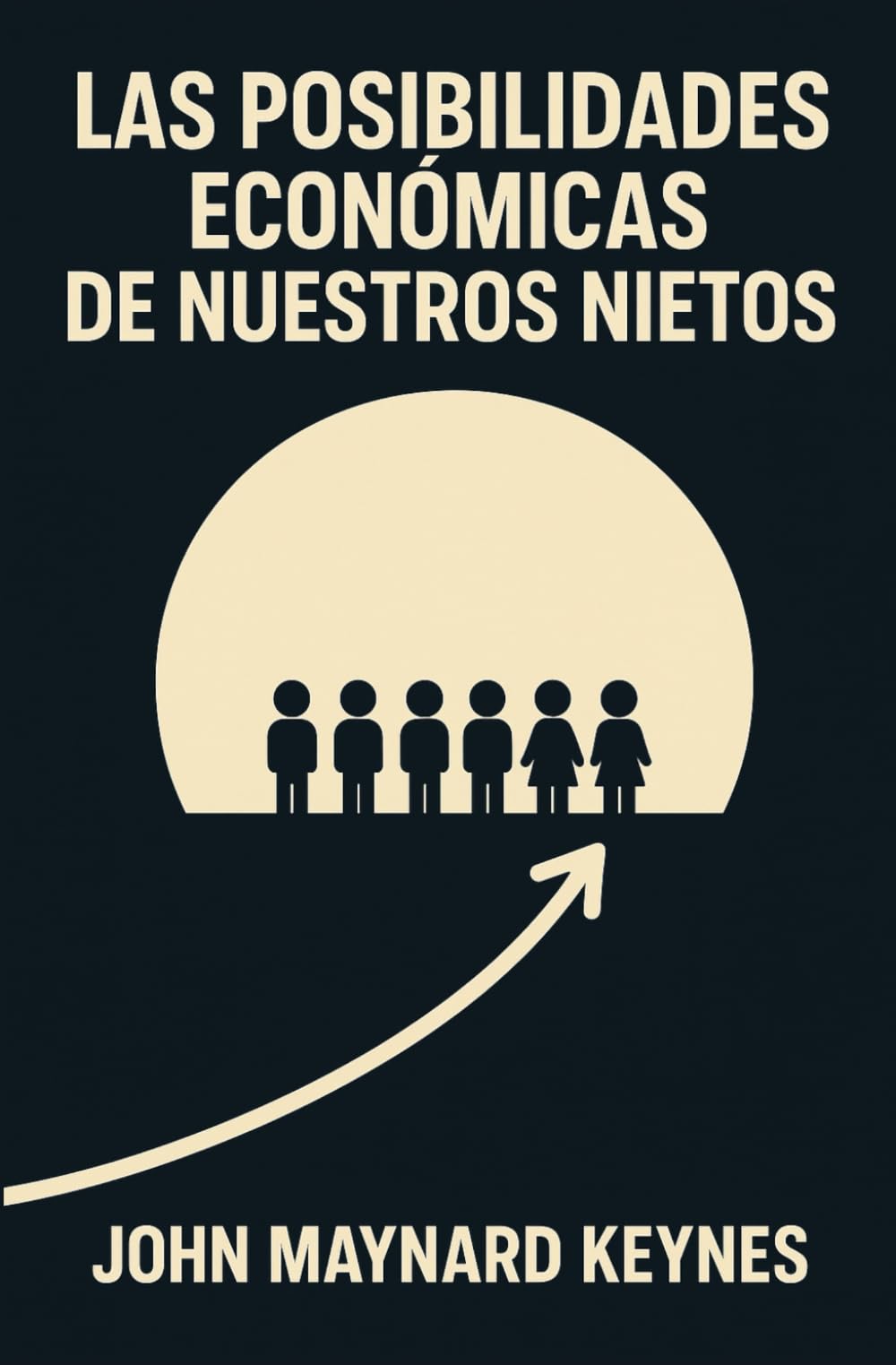 LAS POSIBILIDADES ECONÓMICAS DE NUESTROS NIETOS: Del pleno empleo a la era de la IA: Keynes y las raíces del debate sobre renta básica y automatización