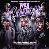  Mi Cañon [Explicit]