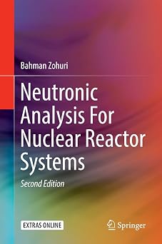 Neutronic Analysis For Nuclear Reactor Systems
