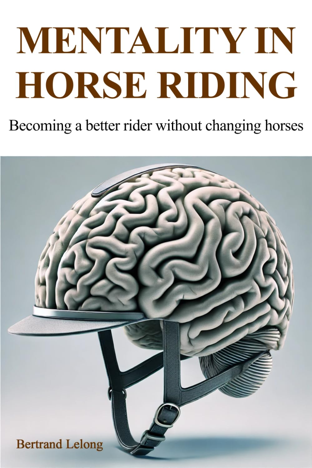 Mentality in Horse Riding: Becoming a better rider without changing horses