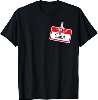 Hello My Name Is Elliot Lazy Halloween Costume Name Tag T-Shirt