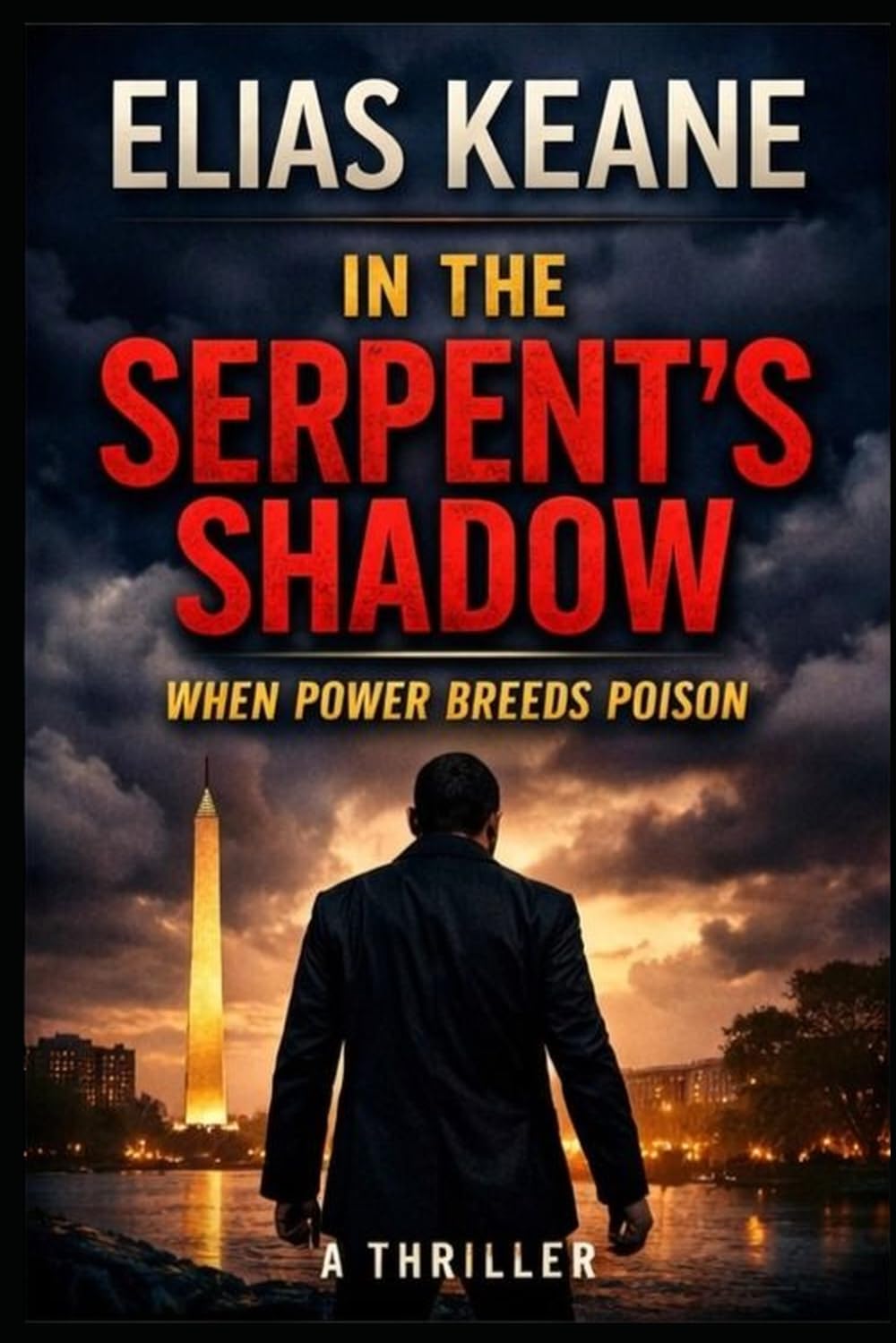 In the Serpent's Shadow: Where Power Breeds Poison (The Rourke Correlation)