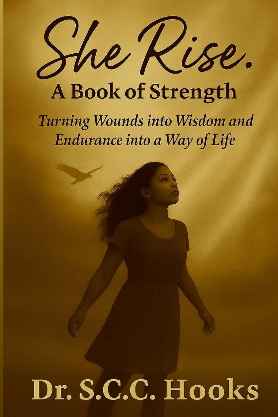 She Rise.: Book of Strength