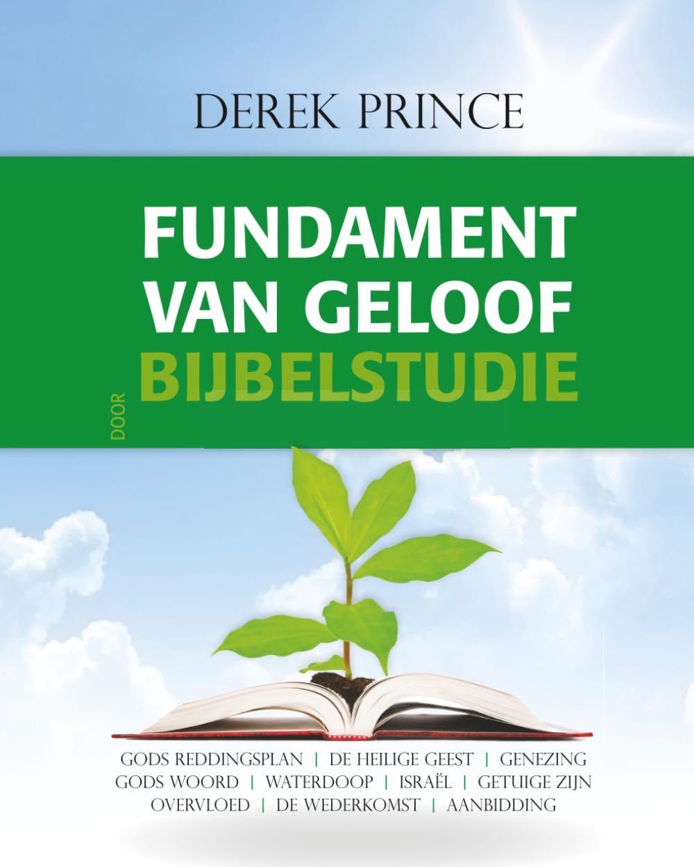 Fundament van geloof door Bijbelstudie