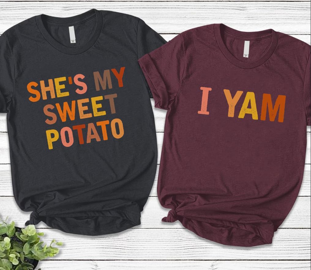 She's My Sweet Potato I Yam Shirts Couples Thanksgiving Shirts for Husband and Wife Funny Couples Tee Tops - Image 2