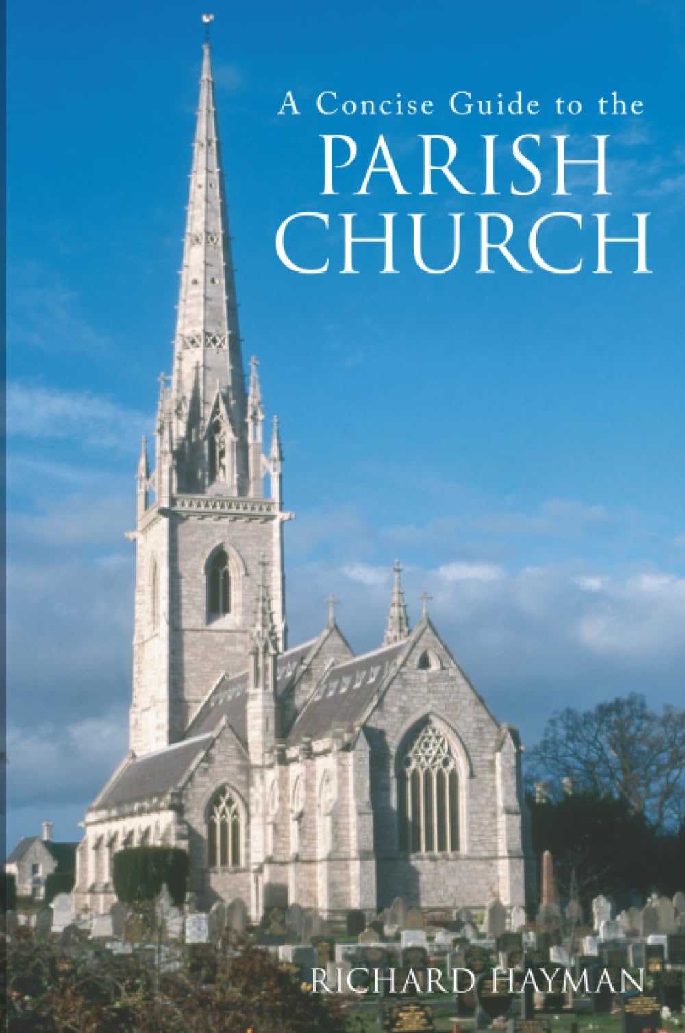 A Concise Guide to the Parish Church