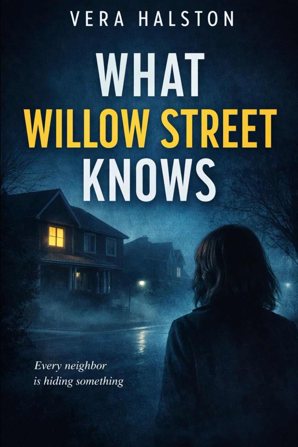 What Willow Street Knows