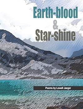 Paperback Earth-blood & Star-shine Book
