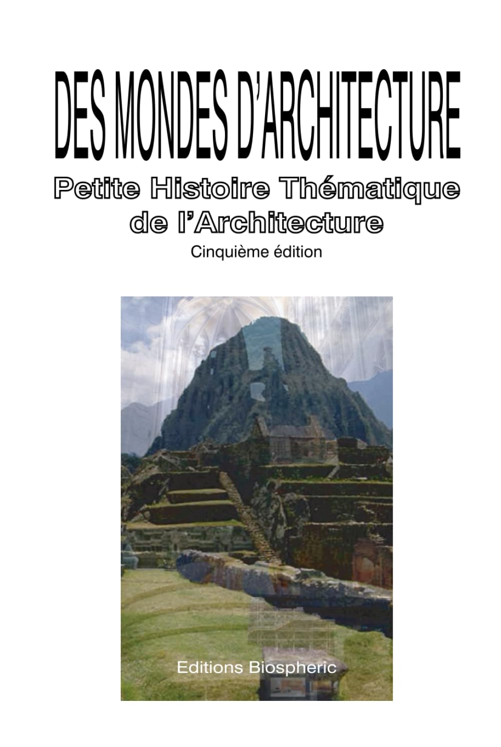 Livre Des Mondes d'Architecture 5ème édition : le bel ouvrage relié de collection