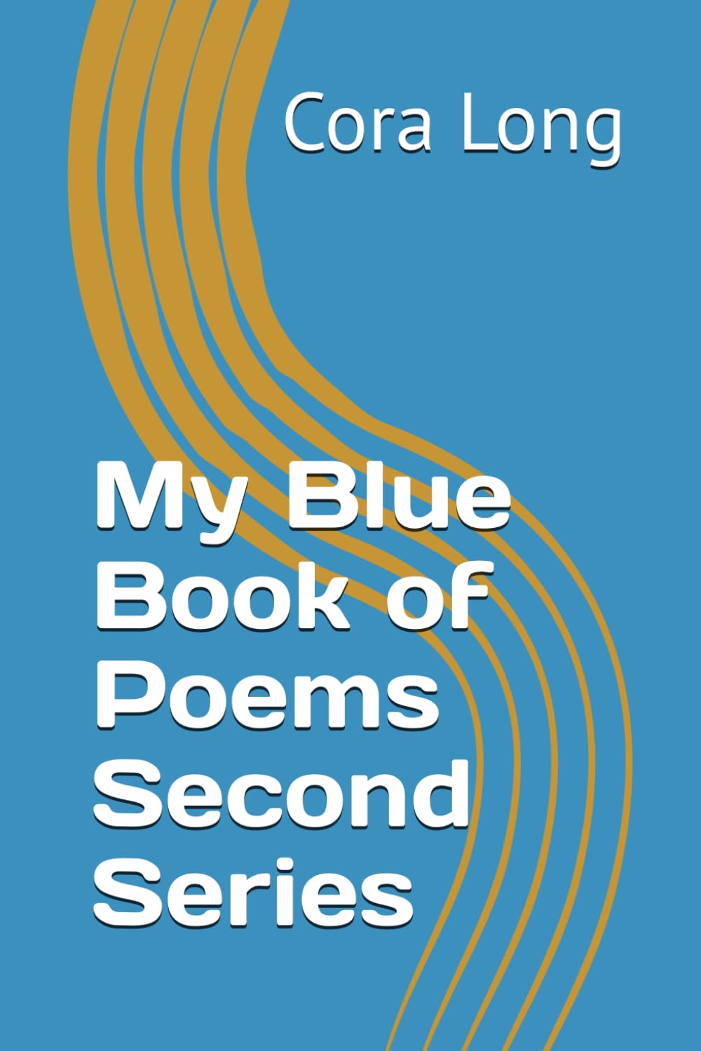 My Blue Book of Poems Second Series