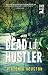 Dead Lil' Hustler: A Loon Lake Mystery