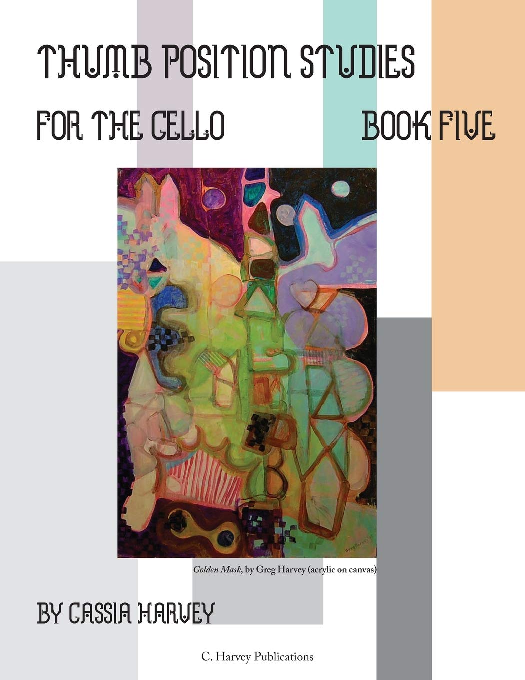 Thumb Position Studies for the Cello, Book Five