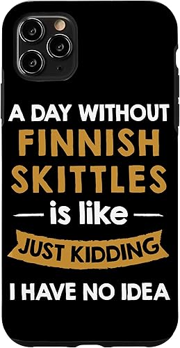 Miniatura 4 de iPhone 11 A Day Without Finnish Skittles is Like Just Kidding Case