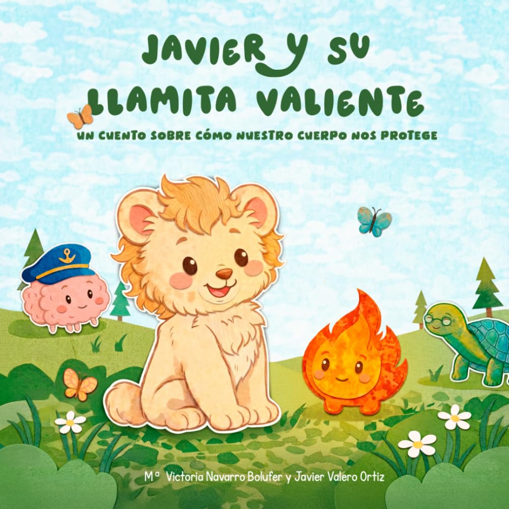 Javier y su Llamita valiente: Un cuento sobre cómo nuestro cuerpo nos protege