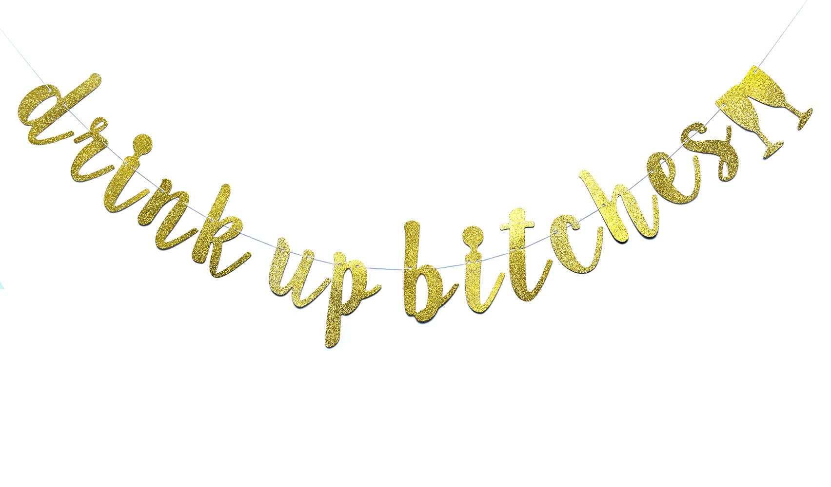 Festiko® Drink Up Bitches with Champagne Glass Gold Glitter Hanging Sign Banner- Bachelorette, Engagement, Birthday Party, Bridal Shower Hen Night Girls Night Photo Props