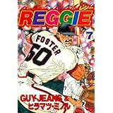 ＲＥＧＧＩＥ（７） (モーニングコミックス)