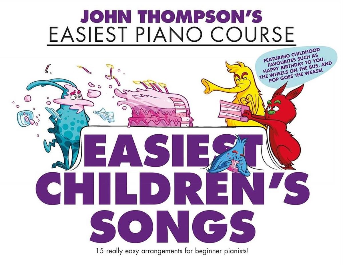 John Thompson's Easiest Piano Course First Children's Songs