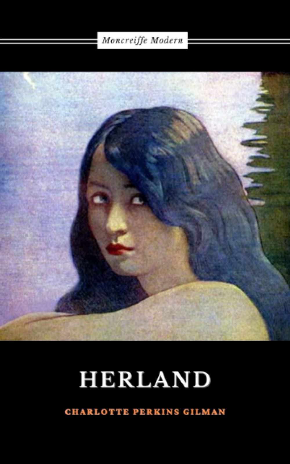 Herland: The Utopian Feminist Classic