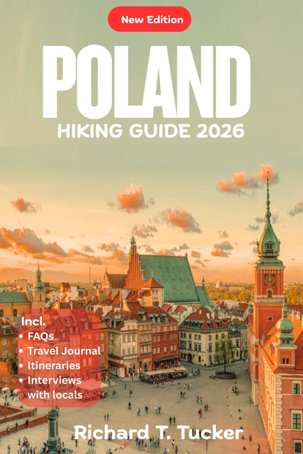 Poland Hiking Guide 2026: Easy Trails, Hidden Wonders, and Cultural Adventures for Every Explorer