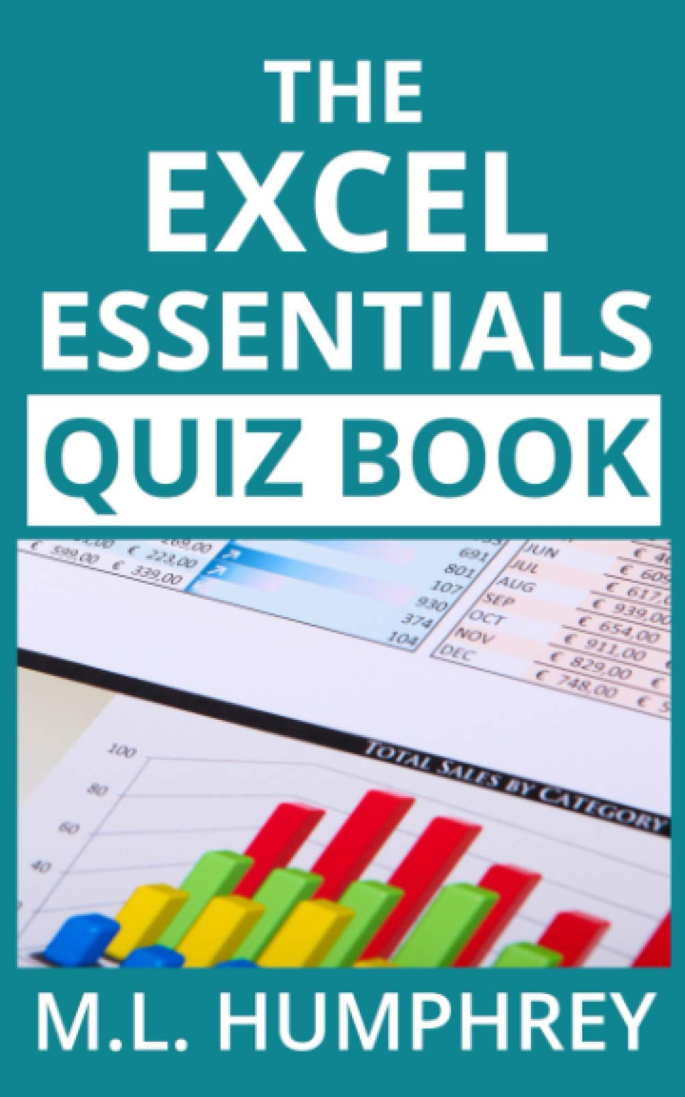 Buy The Excel Essentials Quiz Book (Excel Essentials Quiz Books) Online
