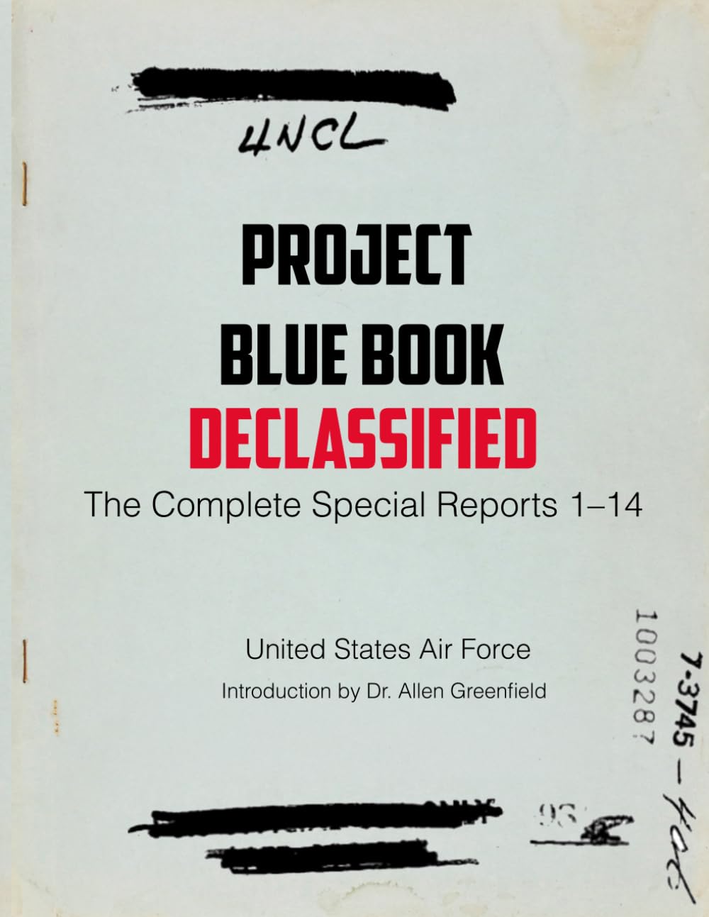 Project Blue Book Declassified: The Complete Special Reports 1–14      Paperback – October 14, 2025