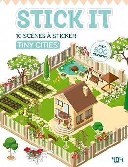 Stick It - Tiny Cities - 10 scènes à sticker: Avec 500 stickers