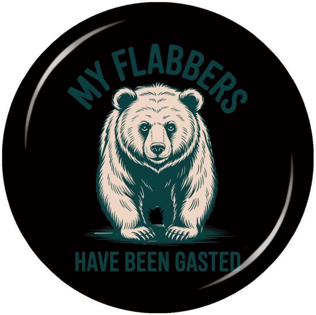My Flabbers Have Been Gasted Funny Button Badge Pins Vintage Logo for Backpacks