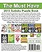 The Must Have 2013 Sudoku Puzzle Book: 365 Sudoku Puzzle Games to challenge you every day of the year. Randomly distributed and ranked from easy and moderate to cruel and deadly! Mammoth Sudoku