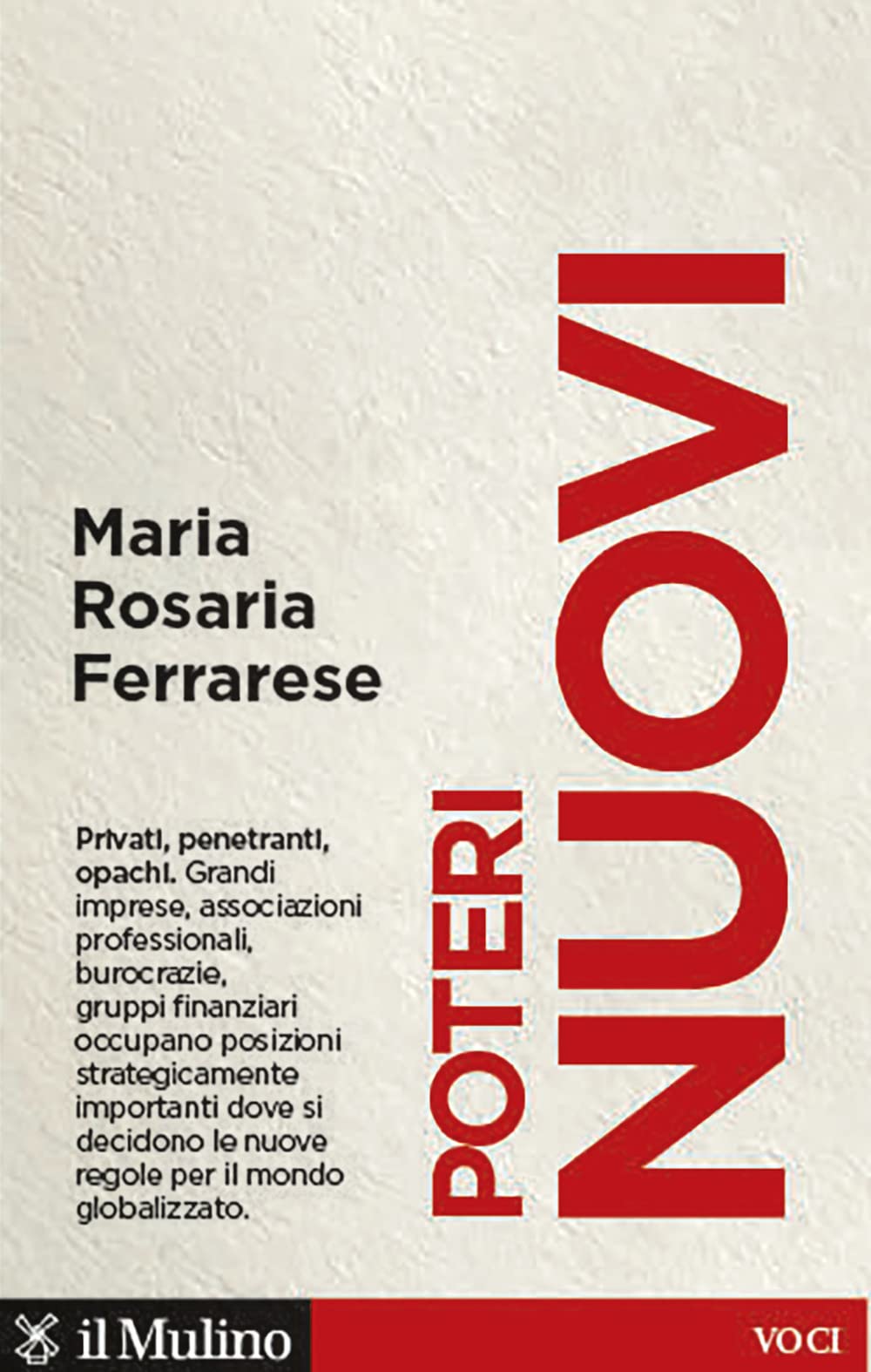 Poteri Nuovi. Privati, Penetranti, Opachi - 4