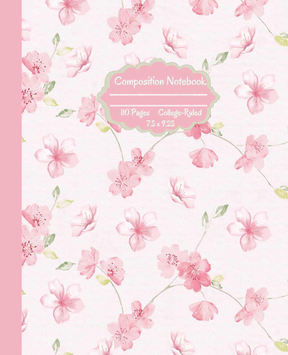 Pastel Pink Floral Composition Notebook: Pretty Vintage Design Journal for Women and Teen Girls/College Ruled/Cute Coquette Aesthetic Notebook for Work, School, Home, Office/Preppy School Supplies