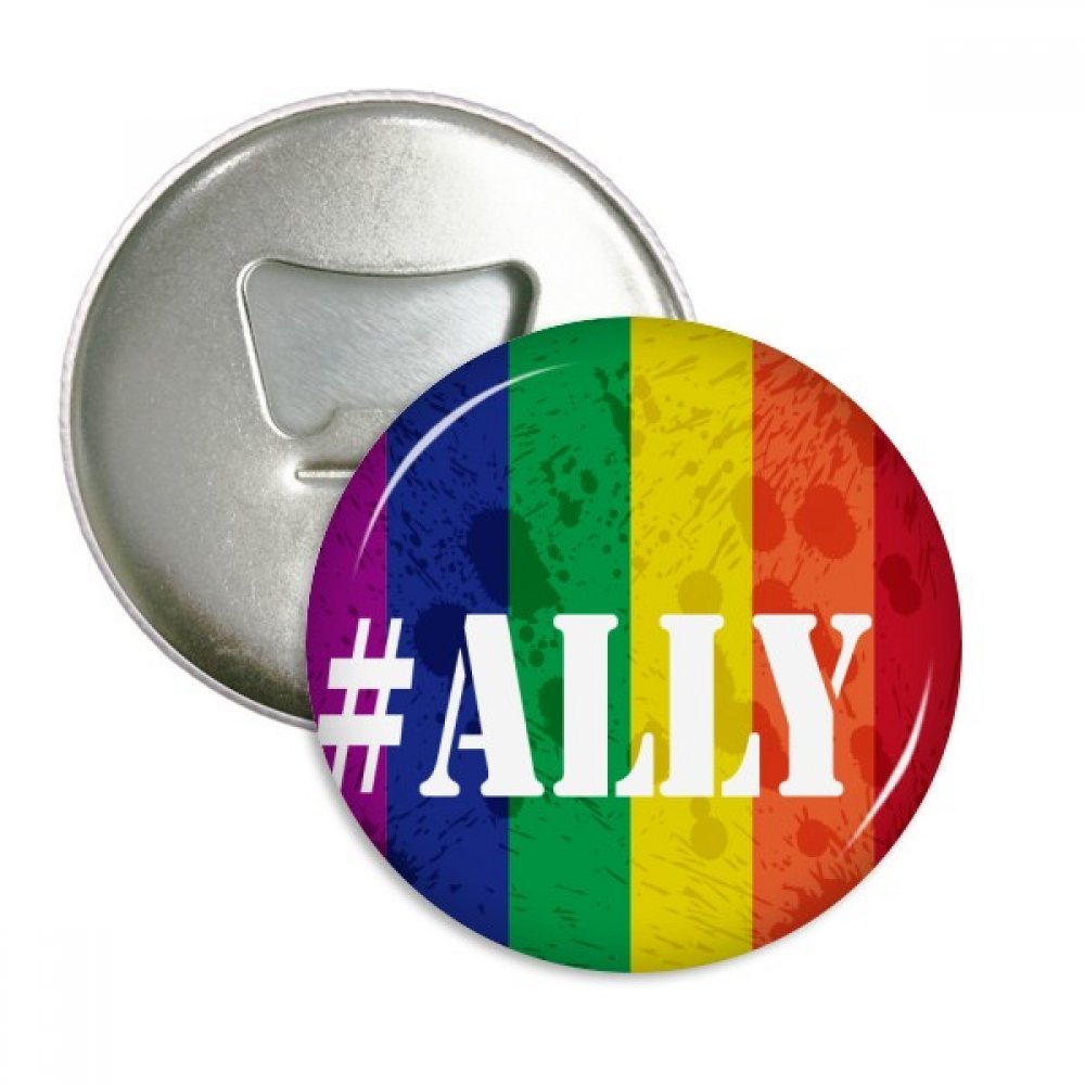Ally LGBT Décapsuleur Aimant et Badge Rond Rainbow Motif Lot de 3 Pièces