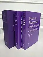 Poesia Completa e Prosa Seleta. Manuel Bandeira
