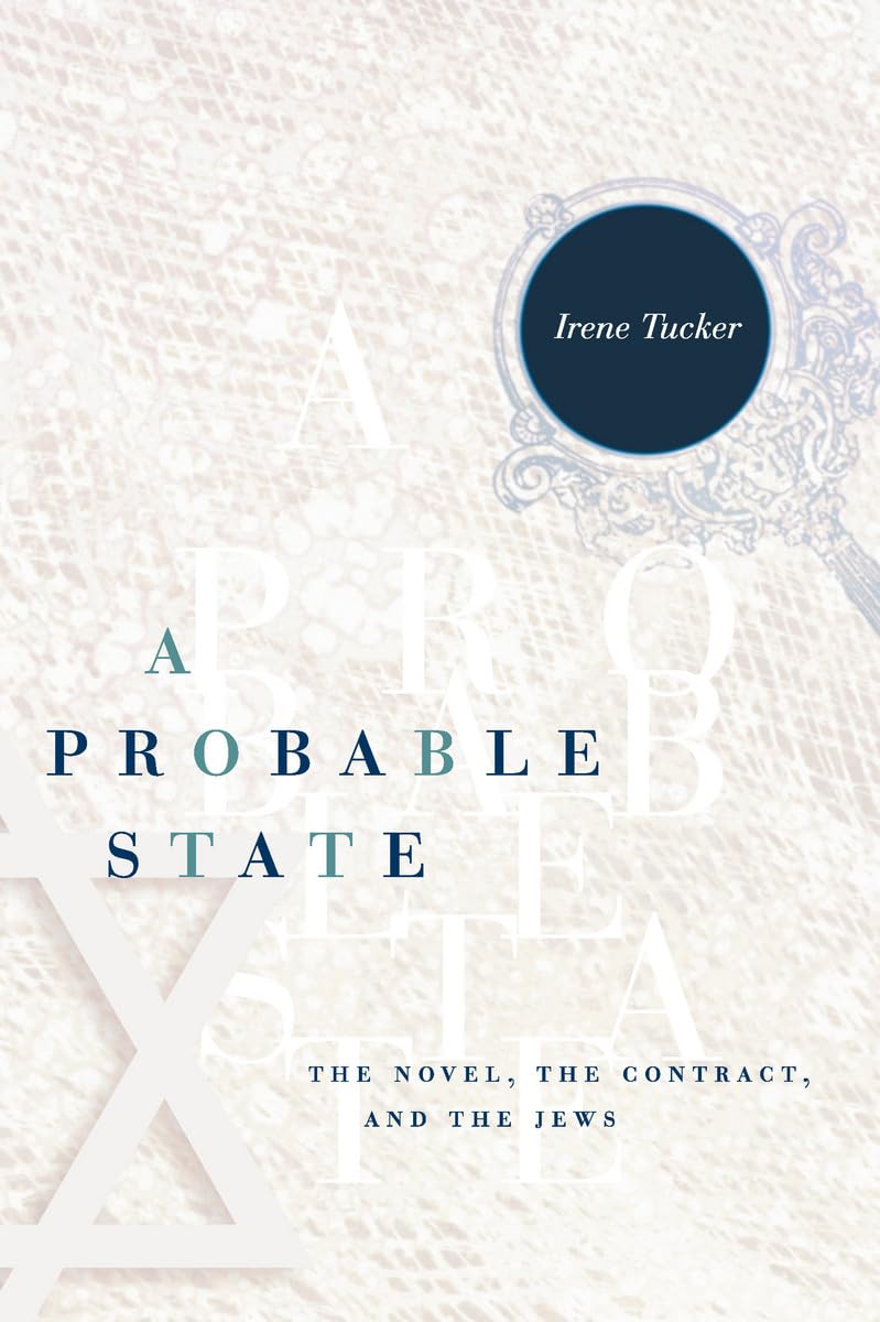 A Probable State: The Novel, the Contract, and the Jews