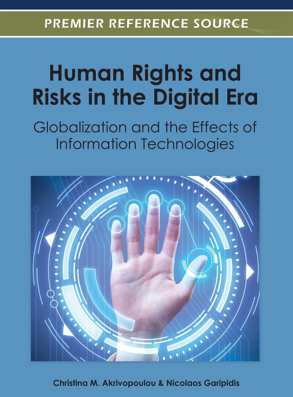 Human Rights and Risks in the Digital Era: Globalization and the ...