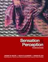 Sensation & Perception: Wolfe, Jeremy M., Kluender, Keith R