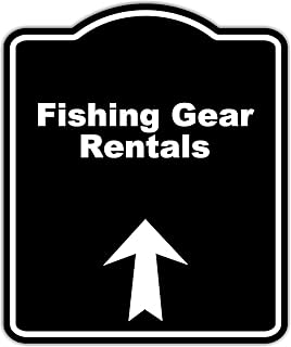 Fishing Gear Rentals Black Sign Arrow Up Aluminum Composite Sign 8.5 x 10 inches