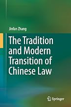 The Tradition and Modern Transition of Chinese Law