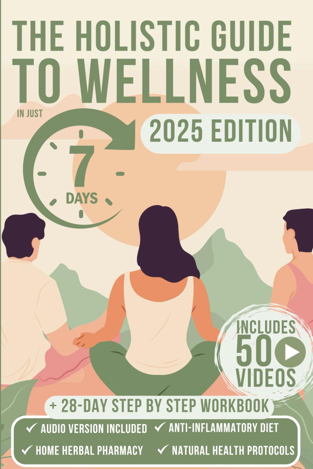 The Holistic Guide To Wellness Book: Your 7-Day Roadmap to Relieve