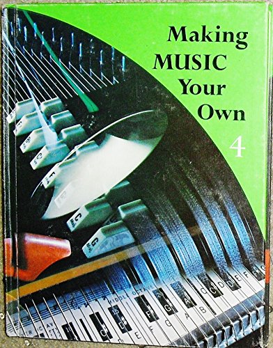 Making Music Your Own B000NCYM54 Book Cover