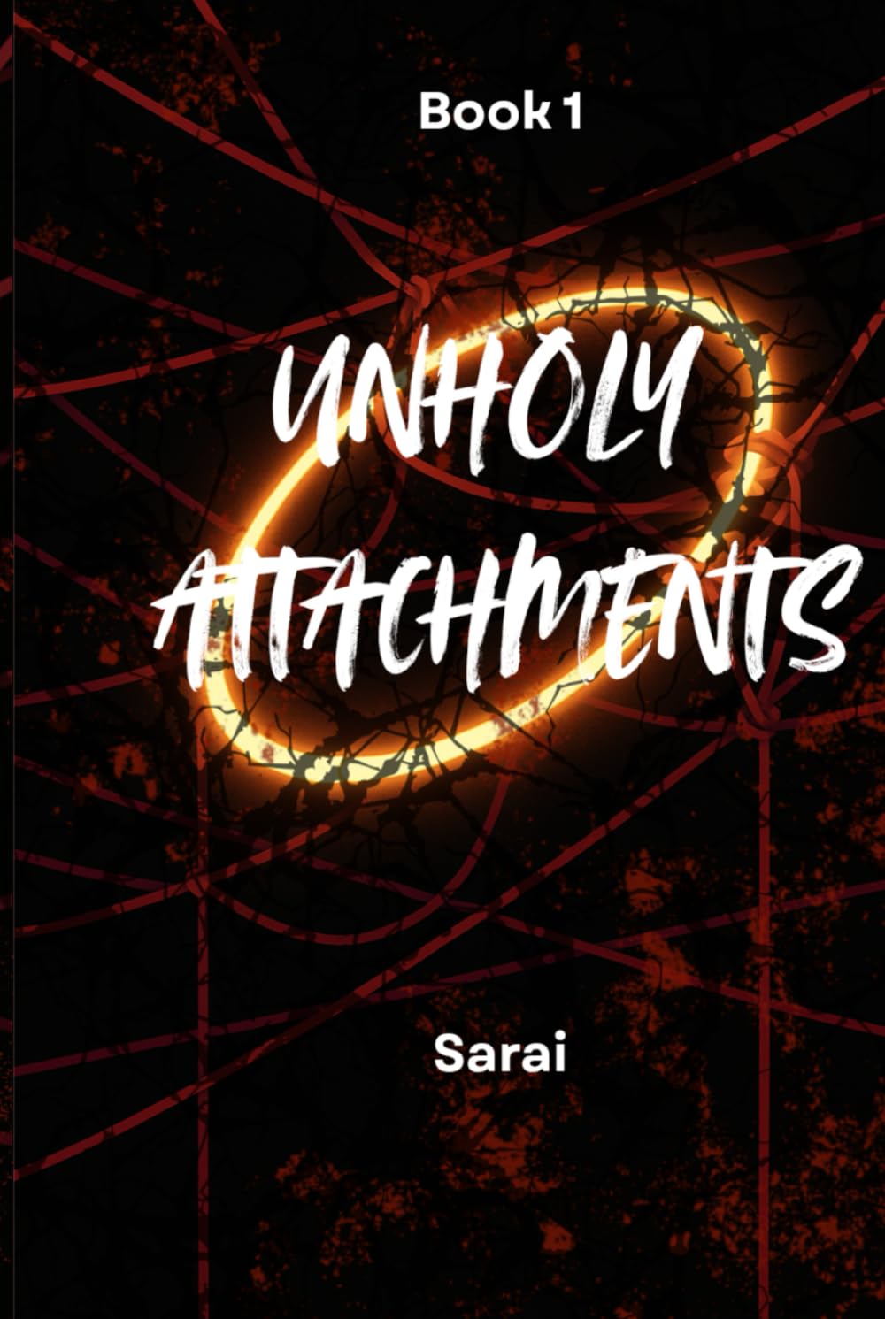 Unholy Attachments: Book 1      Hardcover – January 23, 2026