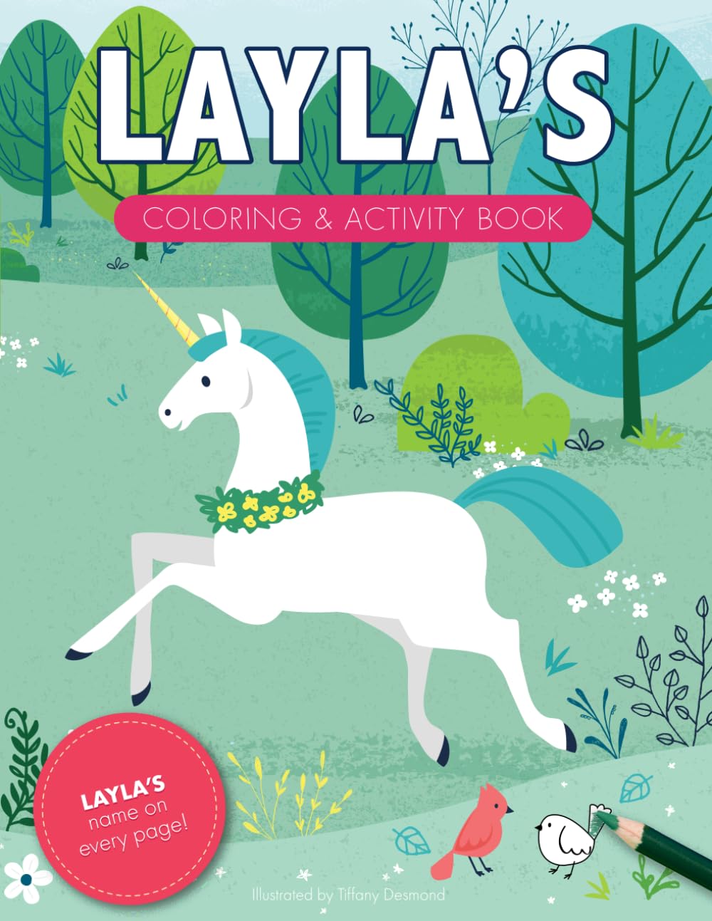 Layla's Coloring & Activity Book: A Personalized Gift For Layla - Her Name on Every Page (Personalized Coloring Pages)