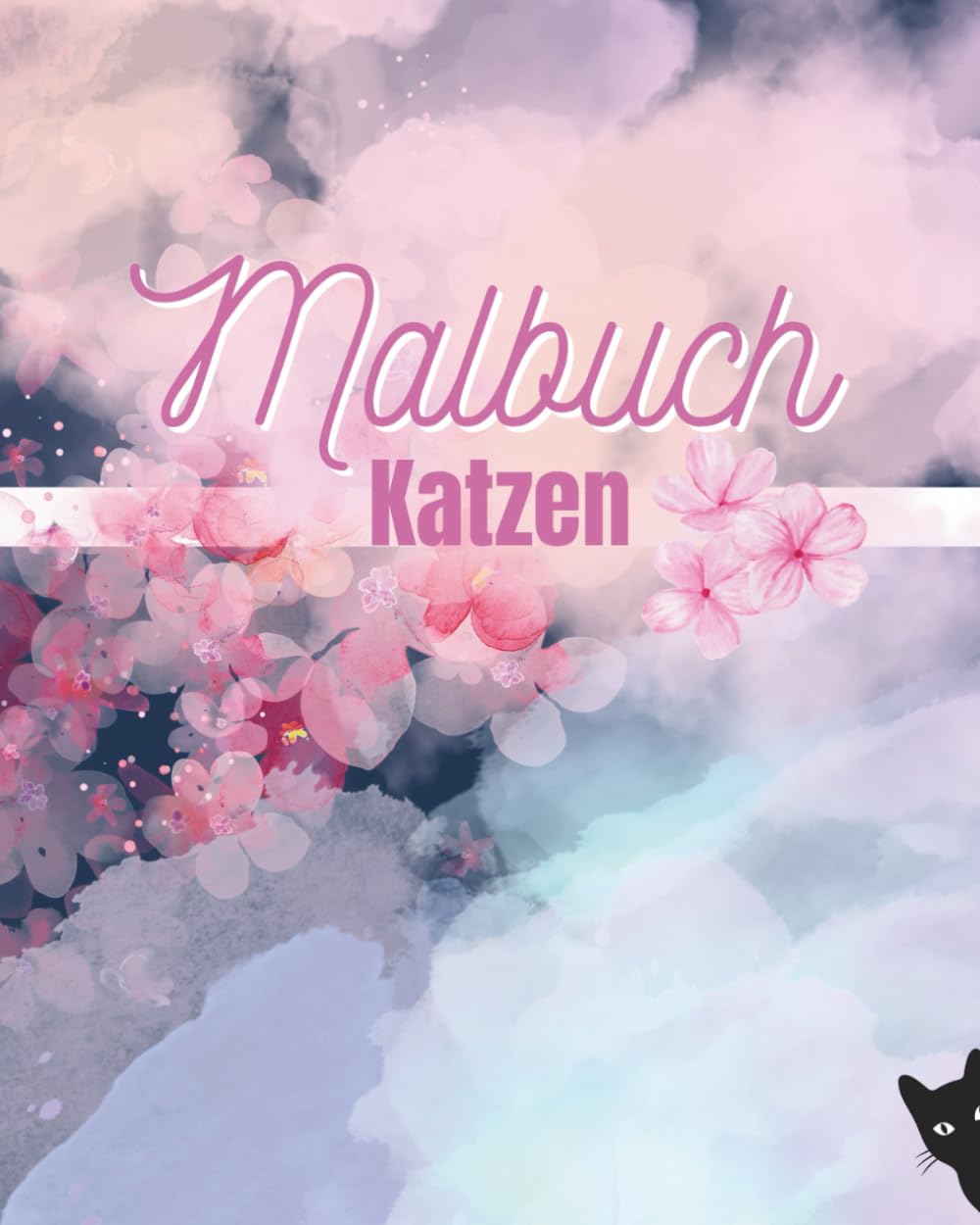 Katzen Malbuch für Kinder ab 4 Jahren – Kreatives Ausmalbuch mit süßen Katzenmotiven | Mit Platz zum Selbstzeichnen & Namen geben | Malspaß für kleine Künstlerinnen & Künstler