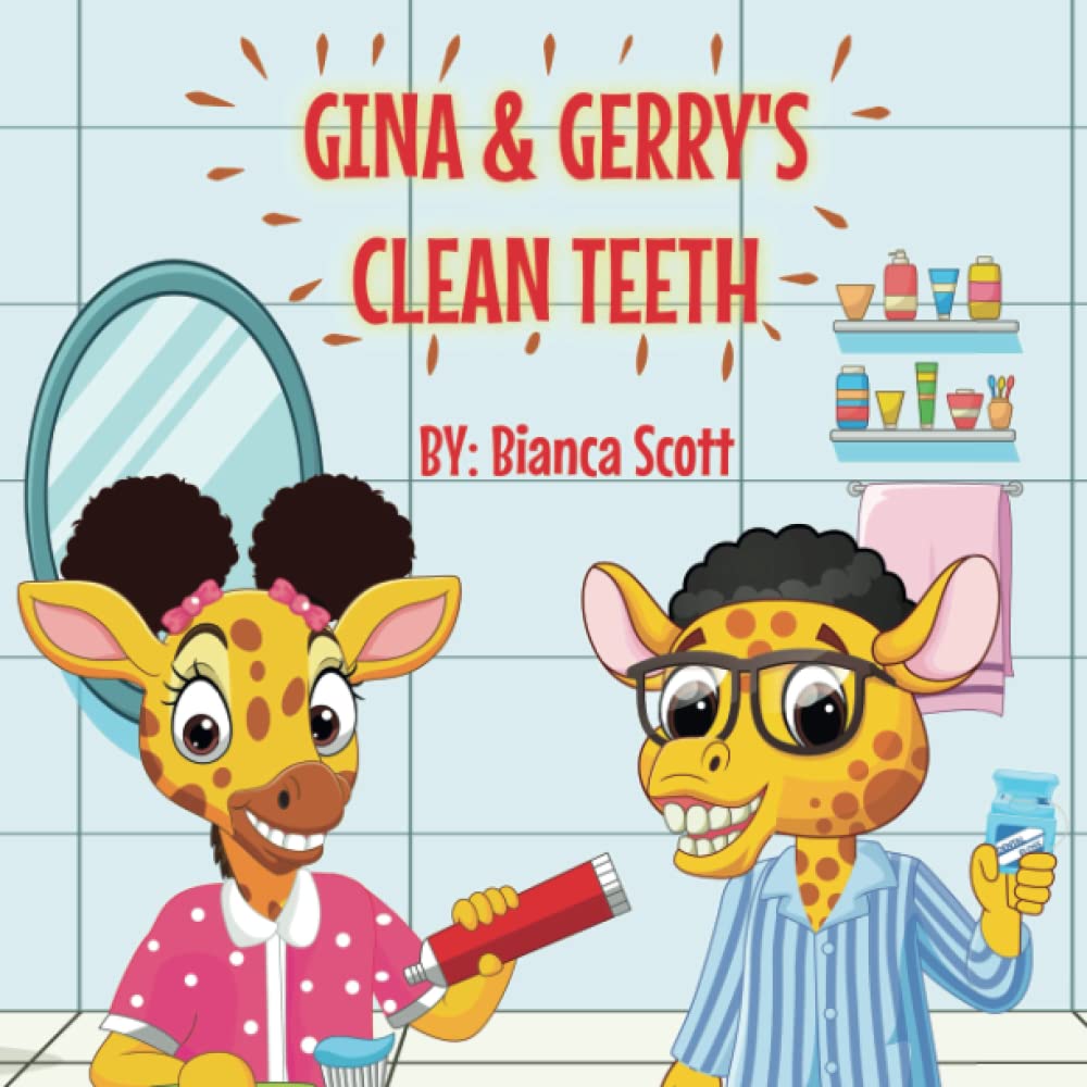 Gina & Gerry's Clean Teeth (The Adventures of Gina & Gerry)
